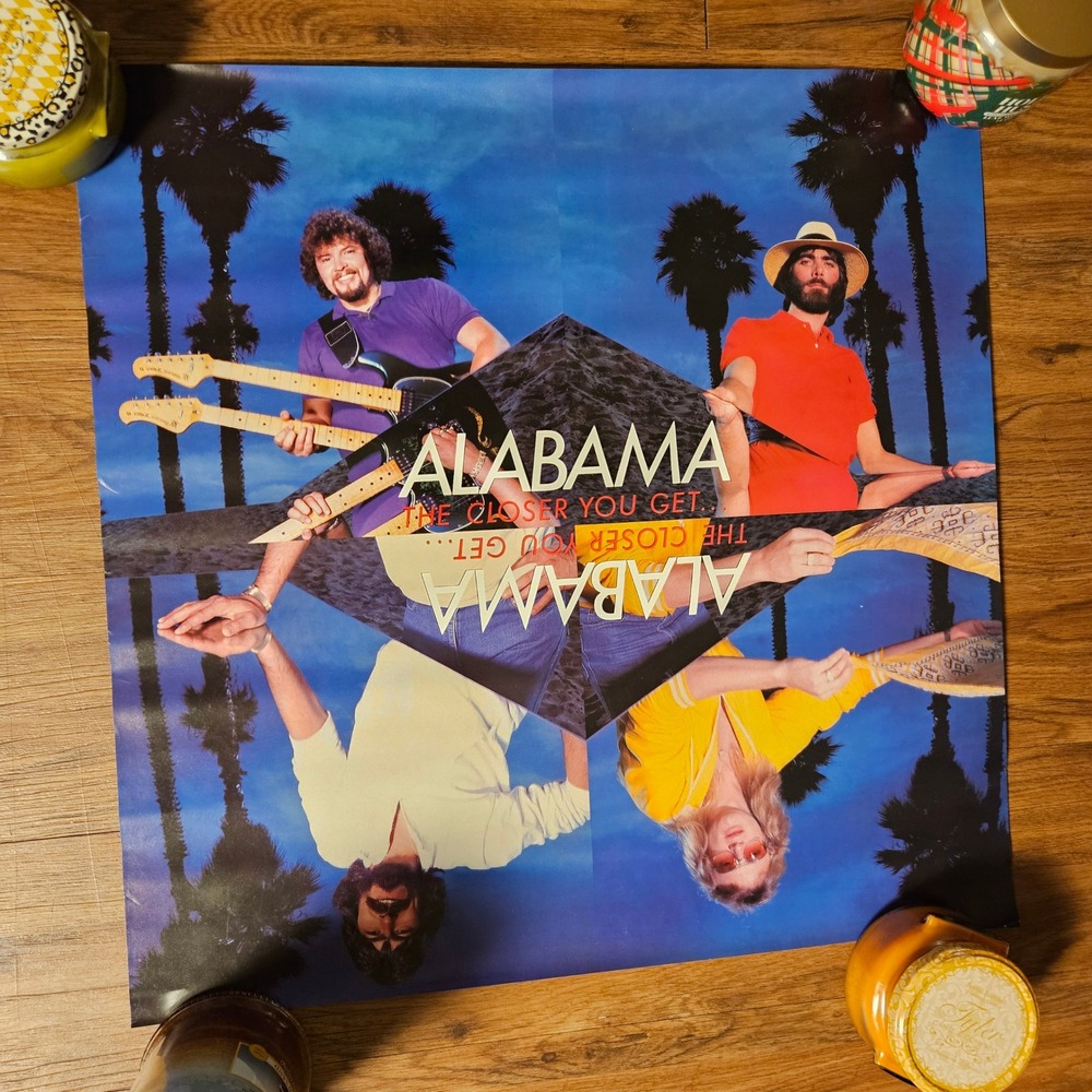 Alabama The Closer‎ You Get Vintage 1983 Promo Album Poster 22x22 RCA Country
